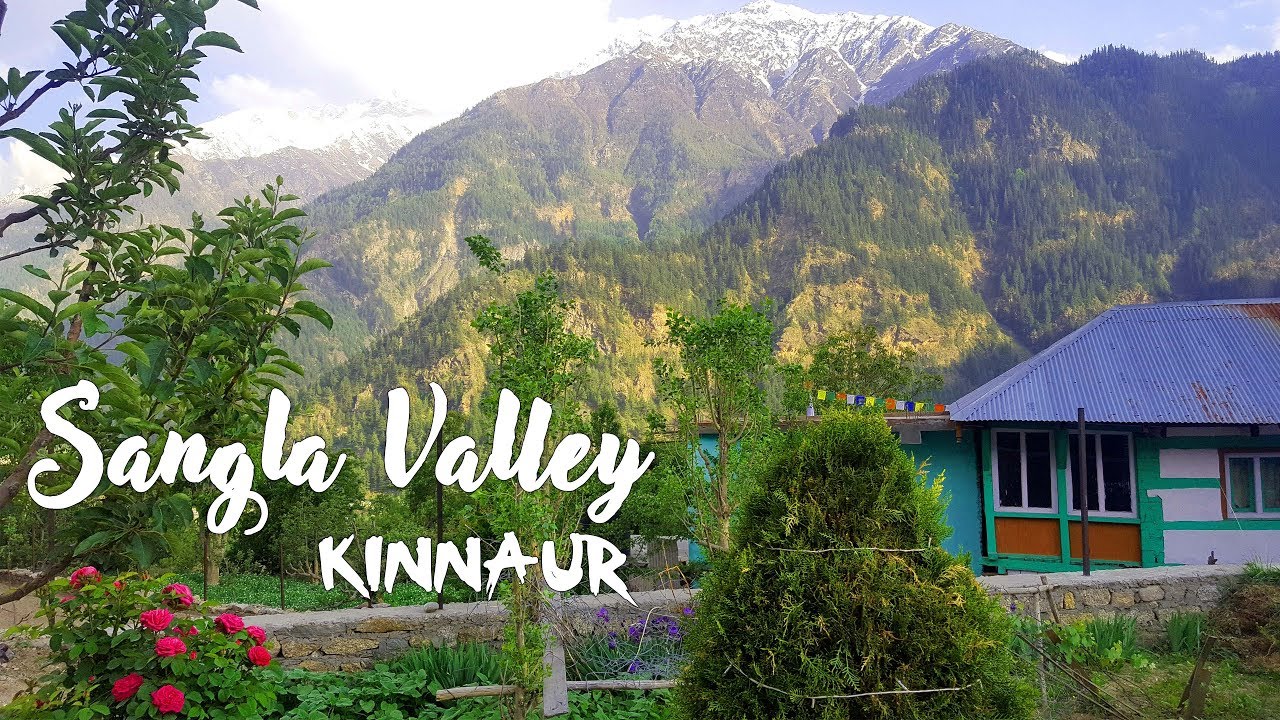 Kinnaur Kalpa Tour Package Ex Mumbai | Sangla Valley Tour | IXC Travels